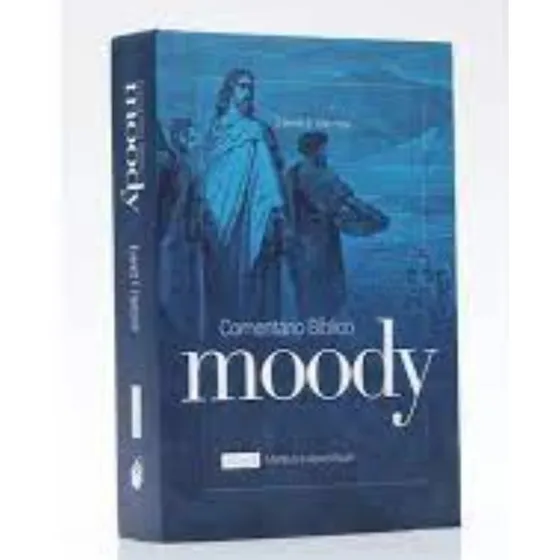Comentário Bíblico Moody - Volume 2 Batista Regular