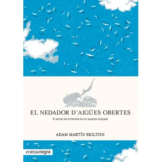 El Nedador D'aigües Obertes (libro Original) El Nedador D'aigües Obertes (libro Original)