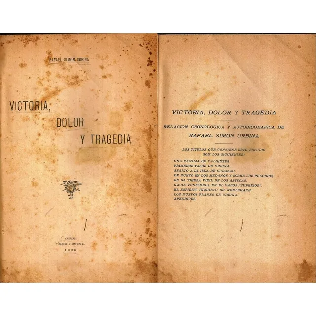 Rafael Simon Urbina Victoria Dolor Y Tragedia Tapa Dura 1936