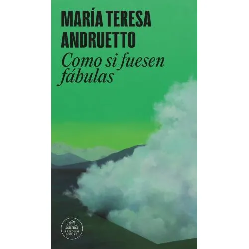 Como Si Fuesen Fabulas - Andruetto, María Teresa (libro) - N