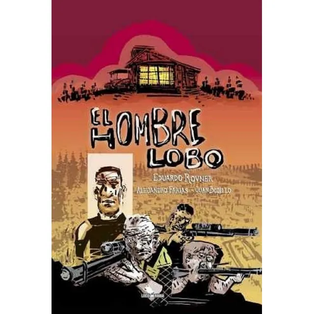 El Hombre Lobo - Farias - Bobillo - Loco Rabia