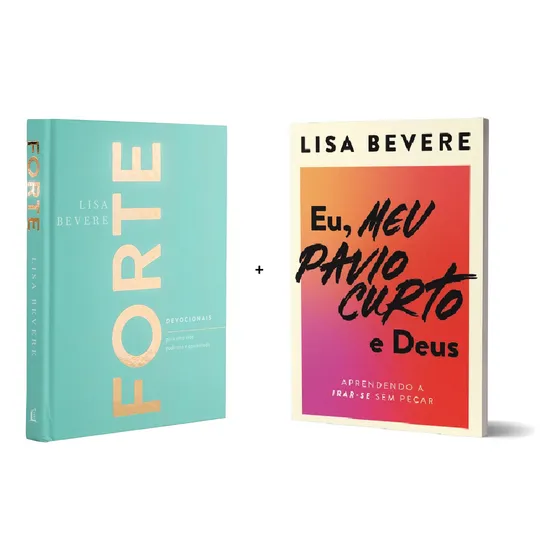 Kit 2 Livros Lisa Bevere | Devocional Forte + Eu Meu Pavio Curto E Deus