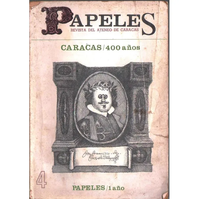 Revista Papeles 400 Años De Caracas
