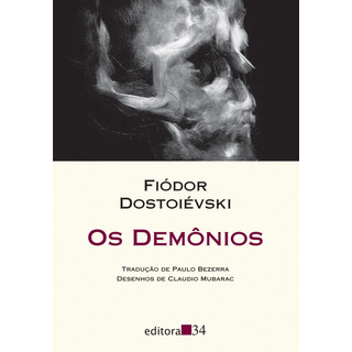 Os Demônios, De Dostoievski, Fiódor. Série Coleção Leste Editora 34 Ltda., Capa Mole Em Português, 2013 Os Demônios, De Dostoievski, Fiódor. Série Coleção Leste Editora 34 Ltda., Capa Mole Em Português, 2013