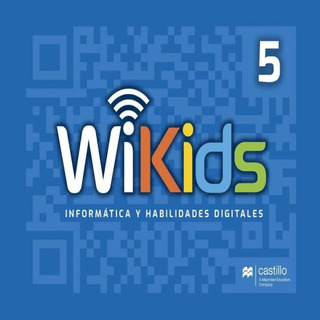 Wikids 5. Informática Y Habilidades Dig. Primaria / 3 Ed. Wikids 5. Informática Y Habilidades Dig. Primaria / 3 Ed.