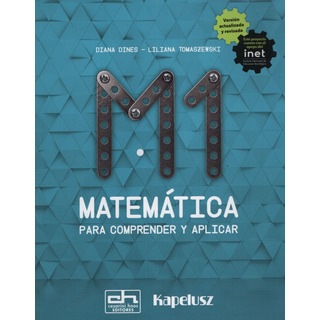 Matematica 1 - Matetec Para Comprender Y Aplicar (matematica Matematica 1 - Matetec Para Comprender Y Aplicar (matematica