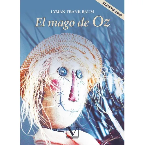 El Mago De Oz, De Lyman Frank Baum. Editorial Verbum, Tapa Blanda, Edición 1 En Español, 2017