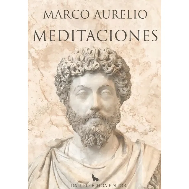 Meditaciones, De Marco Aurelio. Editorial Daniel Ochoa Editor, Tapa Blanda En Español, 2021