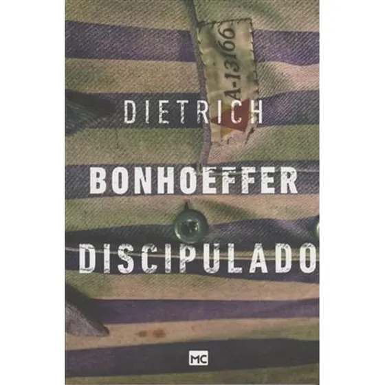 Discipulado | Dietrich Bonhoeffer