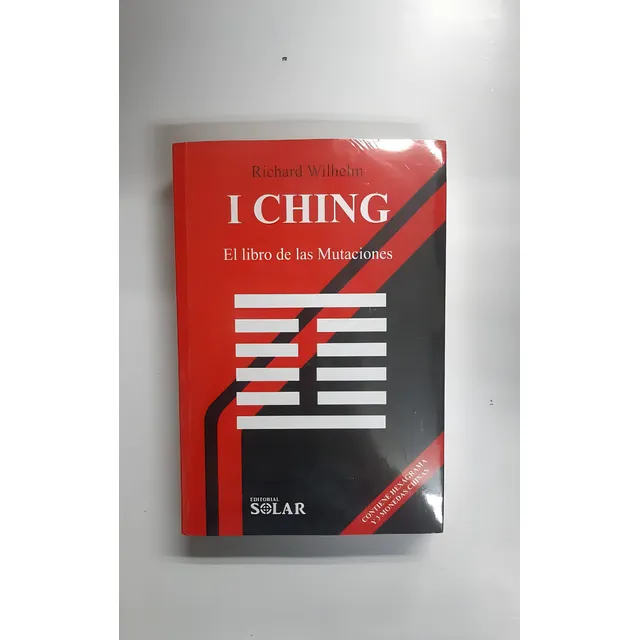 I Ching El Libro De Las Mutaciones