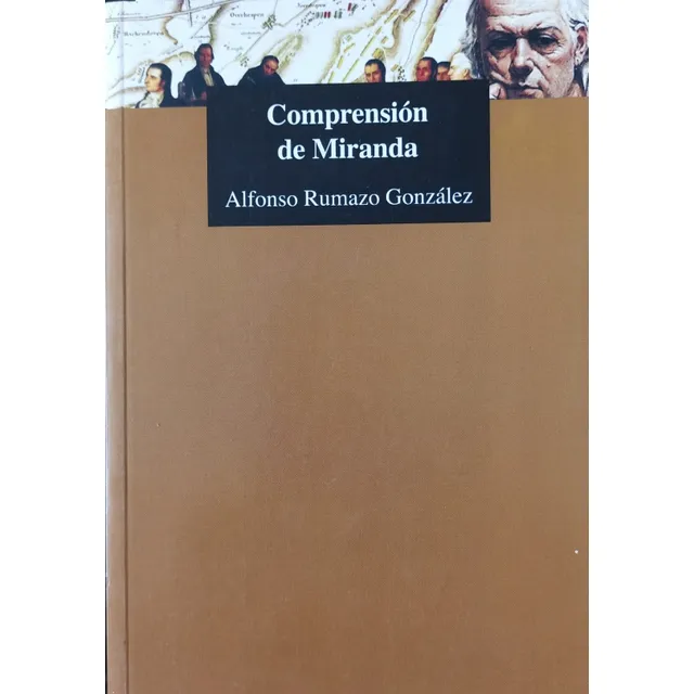 Francisco De Miranda De Alfonso Rumazo Biblioteca Ayacucho