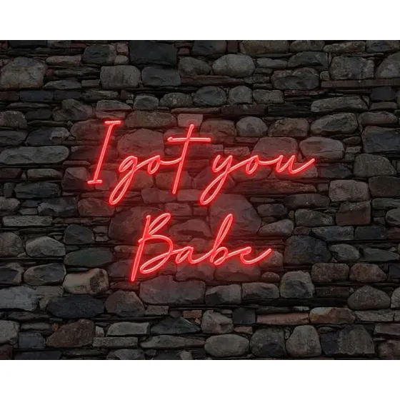 Letrero Neon  I Got You Babe