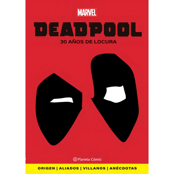 Deadpool - 30 Años De Locura, De Vv. Aa.. Deadpool Editorial Planeta Comics, Tapa Blanda En Español
