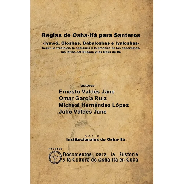 Reglas De Osha-ifá Para Santeros -iyawó, Oloshas, Babalos...