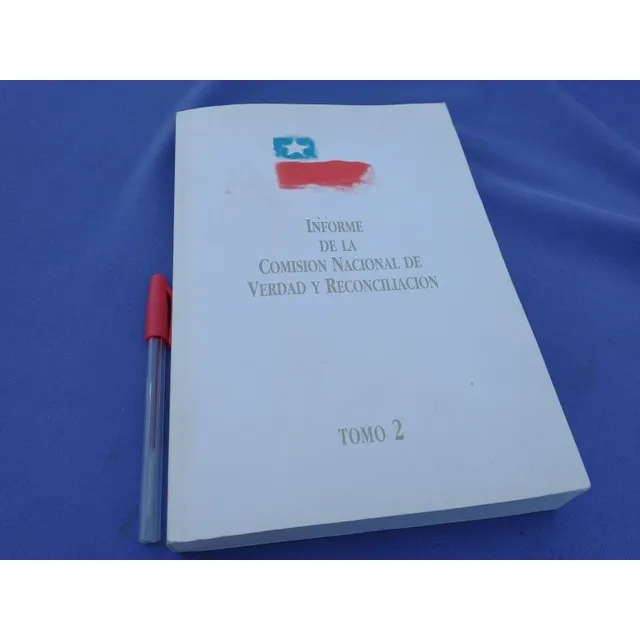 Informe Rettig Comision Nacional Verdad Y Reconciliacion T2 