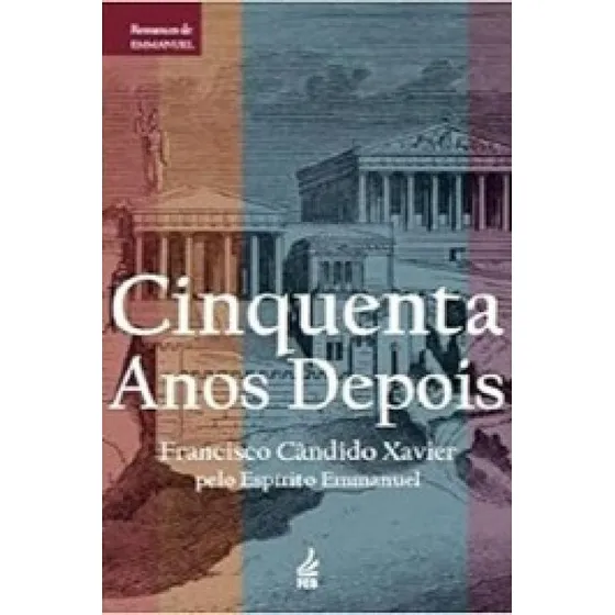Cinquenta Anos Depois