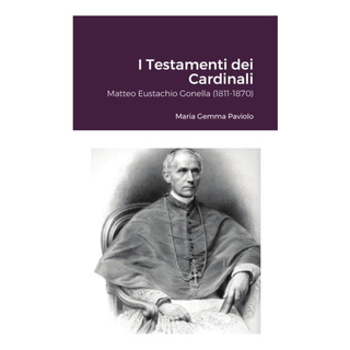 Libro: Los Testamentos De Los Cardenales: Mateo Eustachio Go Libro: Los Testamentos De Los Cardenales: Mateo Eustachio Go