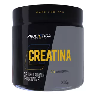 Creatina 300g Monohidratada 100% Pura Probiotica Sabor Creatina 300g Monohidratada 100% Pura Probiotica Sabor