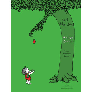 Livro Capa Dura A Árvore Generosa De Shel Silverstein Da Editora Companhia Das Letrinhas Livro Capa Dura A Árvore Generosa De Shel Silverstein Da Editora Companhia Das Letrinhas