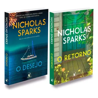 Kit 2 Livros Nicholas Sparkes: O Desejo + O Retorno: NĂŁo Aplica, De : Nicholas Sparks / Tradução: Livia Almeida. Editorial Editora Arqueiro, Tapa Mole En PortuguĂȘs, 2022 Kit 2 Livros Nicholas Sparkes: O Desejo + O Retorno: NĂŁo Aplica, De : Nicholas Sparks / Tradução: Livia Almeida. Editorial Editora Arqueiro, Tapa Mole En PortuguĂȘs, 2022