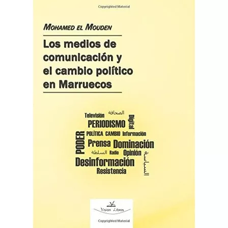 Los Medios De Comunicacion Y El Cambio Politico En Marruecos