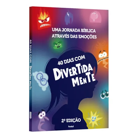Devocional | 40 Dias Com Divertidamente | Uma Jornada Bíblica Através Das Emoções