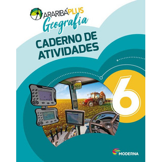 AraribĂĄ Plus Geografia 6Âș Ano Caderno De Atividades, De A Moderna. Editora Moderna (didaticos), Capa Mole Em PortuguĂȘs AraribĂĄ Plus Geografia 6Âș Ano Caderno De Atividades, De A Moderna. Editora Moderna (didaticos), Capa Mole Em PortuguĂȘs