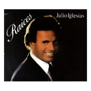Julio Iglesias - Raices - Cd Disco Digipack - Nuevo Julio Iglesias - Raices - Cd Disco Digipack - Nuevo