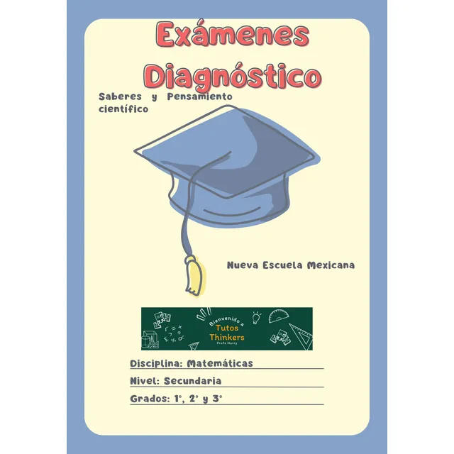 Exámenes Diagnósticos Matemáticas 1°, 2° Y 3° Secundaria