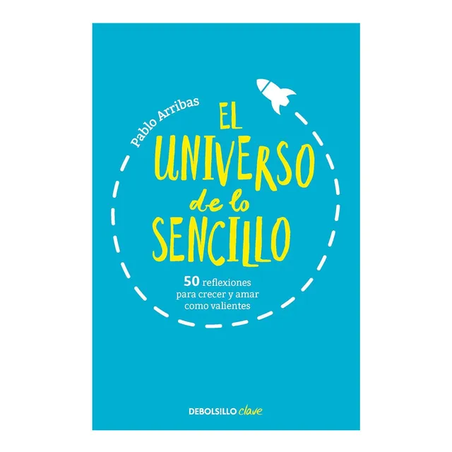 Libro: El Universo De Lo Sencillo 50 Reflexiones Para Y T
