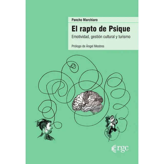 El Rapto De Psique - Marchiaro Pacho (libro)