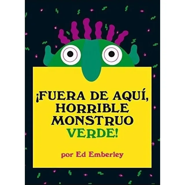 Fuera De Aqui, Horrible Monstruo Verde - Ed Emberly
