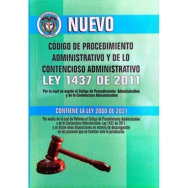 Nuevo Código De Procedimiento Admistrativo Ley 1437 De 2011