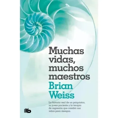 Muchas Vidas Muchos Maestros - Brian Weiss - Bolsillo