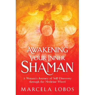 Libro En Inglés: Awakening Your Inner Shaman: A Womanøs Jour Libro En Inglés: Awakening Your Inner Shaman: A Womanøs Jour