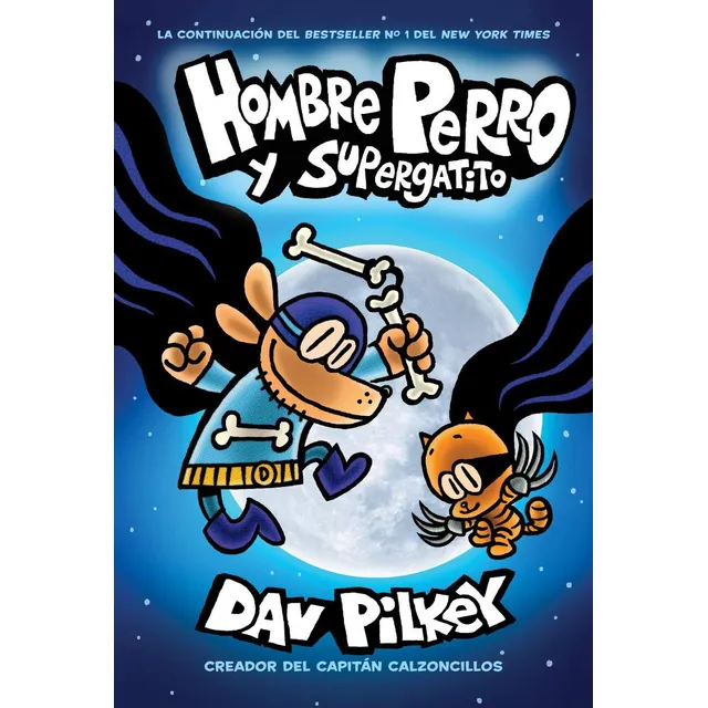Libro: Hombre Perro Y Supergatito (4), Español - Tapa Dura