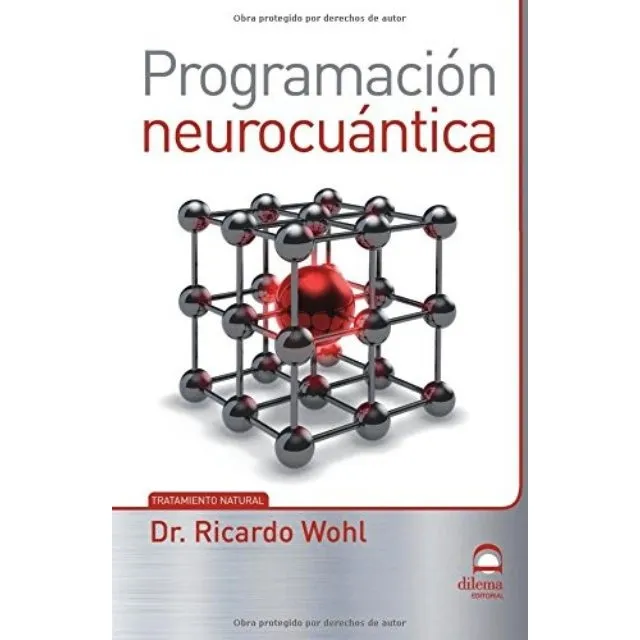 Programacion Neurocuantica - Tratamiento Natural