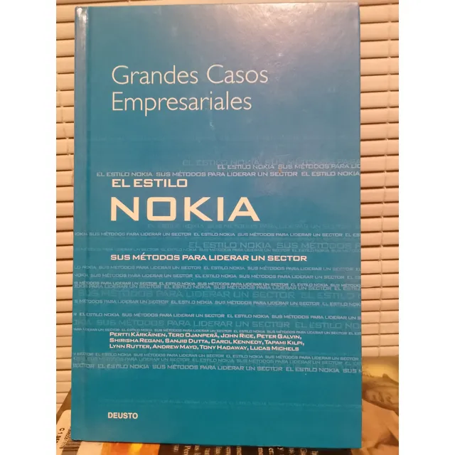Grandes Casos Empresariales. El Estilo Nokia 