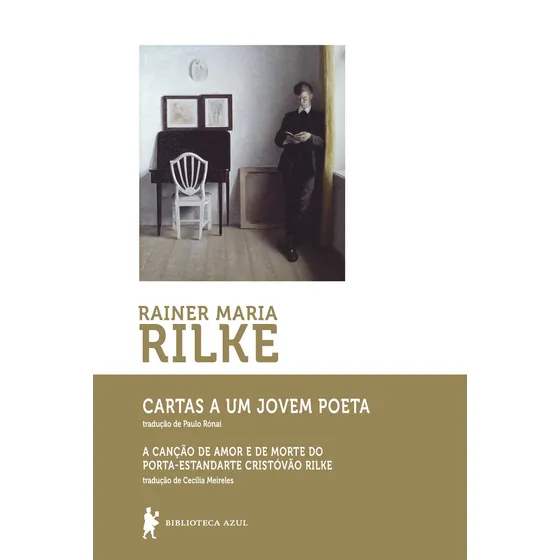 Livro Cartas A Um Jovem Poeta de Rainer Maria Rilke, traduzido por Paulo Rónai & Cecília Meireles com Capa Mole em Português, 2013 por Editora Biblioteca Azul