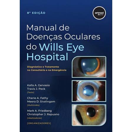 Manual De Doenças Oculares Do Wills Eye Hospital, De Kalla A. Gervasio. Editora Artmed, Capa Mole Em Português Manual De Doenças Oculares Do Wills Eye Hospital, De Kalla A. Gervasio. Editora Artmed, Capa Mole Em Português