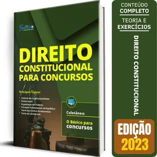 Apostila O BĂĄsico Para Concursos - Direito Constitucional Apostila O BĂĄsico Para Concursos - Direito Constitucional