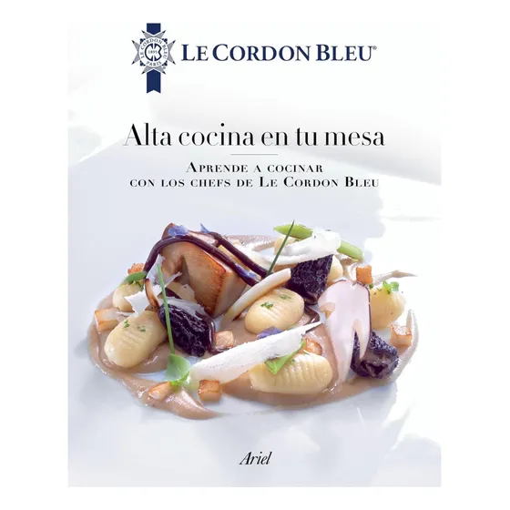 Libro: Alta Cocina En Tu Mesa: Aprende A Cocinar Con Los De