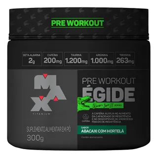 PrĂ© Treino Ăgide 300g Abacaxi Com HortelĂŁ - Max Titanium PrĂ© Treino Ăgide 300g Abacaxi Com HortelĂŁ - Max Titanium