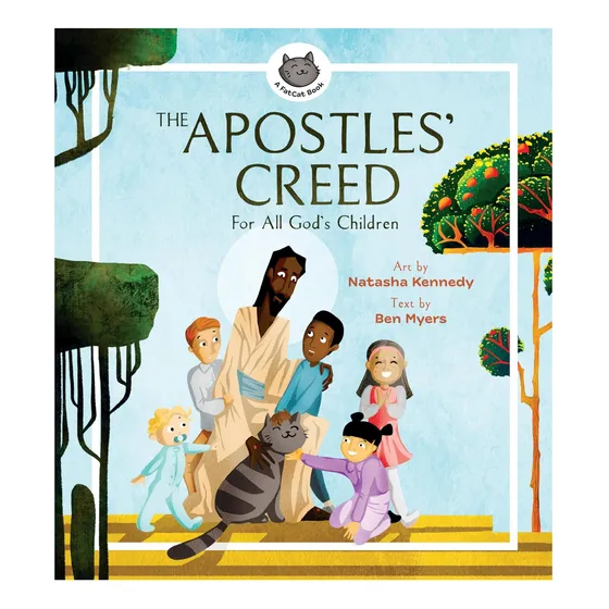 Livro: O Credo Dos Apóstolos: Para Todos Os Filhos De Deus (a Fatcat)