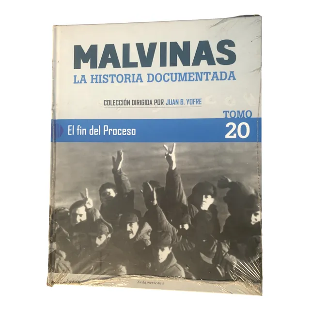 Malvinas La Historia Documentada Juan Yofre