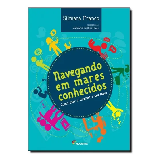 Navegando Em Mares Conhecidos: Como Usar A Internet A Seu Fa