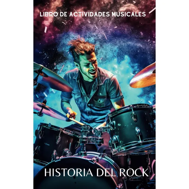 Libro: Historia Del Rock Para Adolescentes: Libro De Acti...