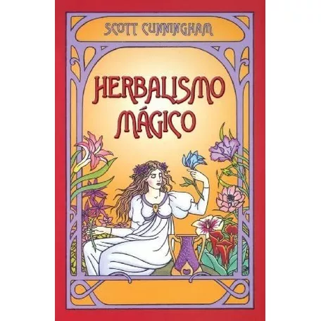 Libro: Herbalismo Mágico (edición En Español)