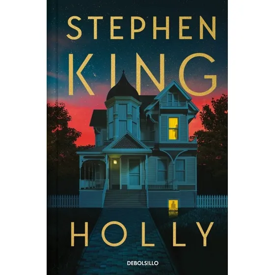 Holly (edicion Limitada Td) - Stephen King