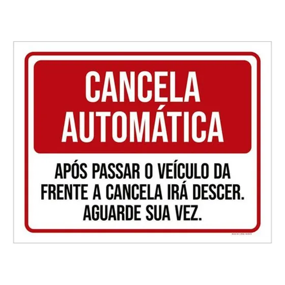 Placa Cancela Automática Aguarde Sua Vez 18x23